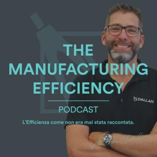 The Manufacturing Efficiency Podcast