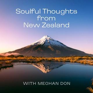 Soulful Thoughts From New Zealand