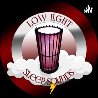 Low Light Sleep Sounds
