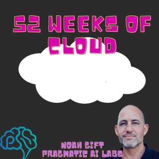 52 Weeks of Cloud