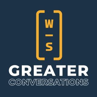 Greater Conversations