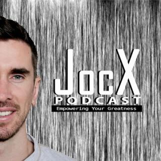 JocX Podcast: Empowering Your Greatness
