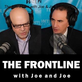 The Front Line with Joe & Joe
