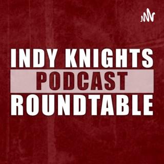 Indy Knights Roundtable