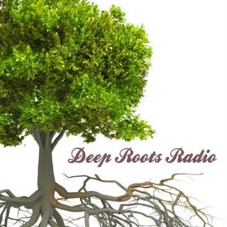 Deep Roots Radio
