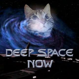 Deep Space Now