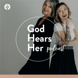 God Hears Her Podcast