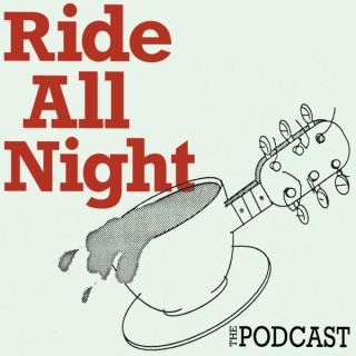 Ride All Night