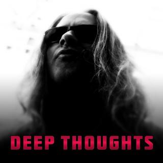 Deep Thoughts Radio Show