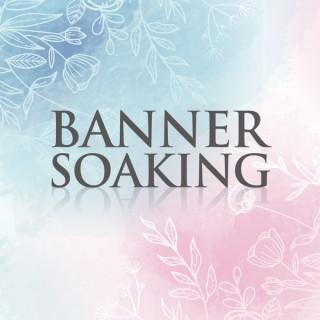 Banner Soaking