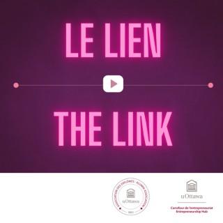 Le Lien | The Link