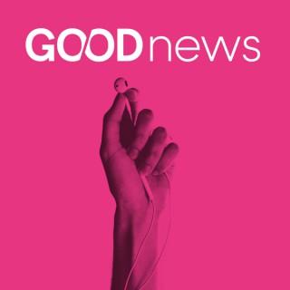Good News: gute Nachrichten & konstruktive Gespräche