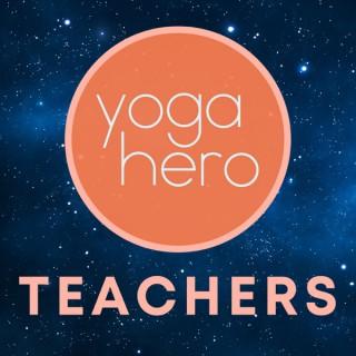 Yoga Hero: Teachers