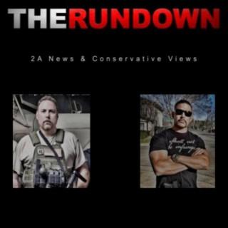 The RUNDOWN - 2A News and Conservative Views