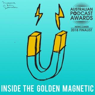 Inside The Golden Magnetic