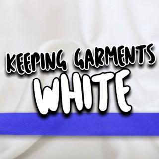 Keeping Garments White