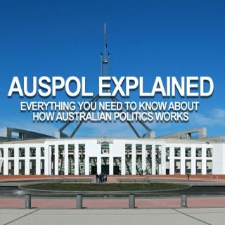 Auspol Explained