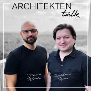 Architekten Talk - dein Podcast von und für Architekten