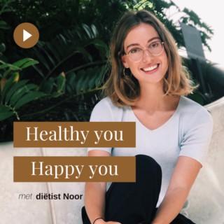 Healthy you • Happy you | Koolhydraatarm & Gezond Afvallen