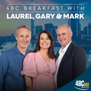 4BC Breakfast with Laurel, Gary & Mark