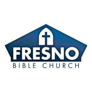 Fresno Bible Church Weekly Sermon Podcast