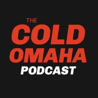 The Cold Omaha Podcast Network