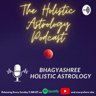 The Holistic Astrology Podcast