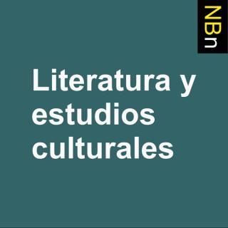 Novedades editoriales en literatura y estudios culturales