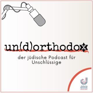 Un(d)orthodox - der jüdische Podcast für Unschlüssige