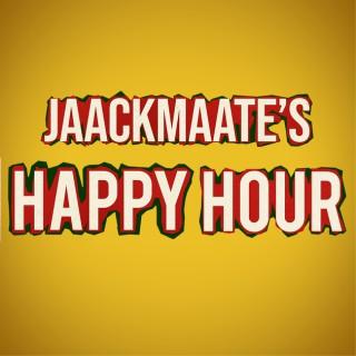 JaackMaate’s Happy Hour