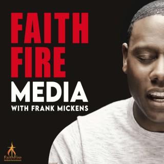 FaithFire Media