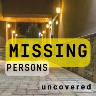 Missing Persons Uncovered