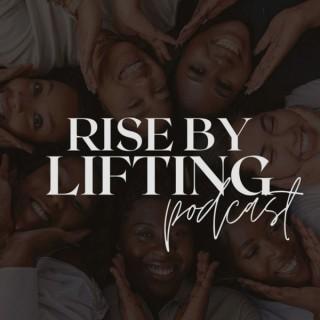 Rise By Lifting