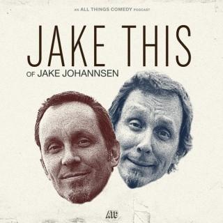 Jakethis of Jake Johannsen