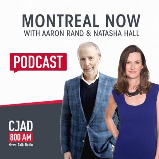 Montreal Now with Aaron Rand & Natasha Hall