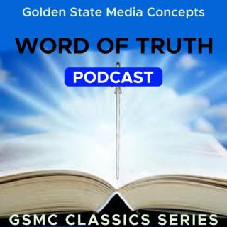 GSMC Classics: Dr. Bob Jones, Word of Truth