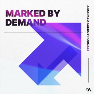 Marked By Demand