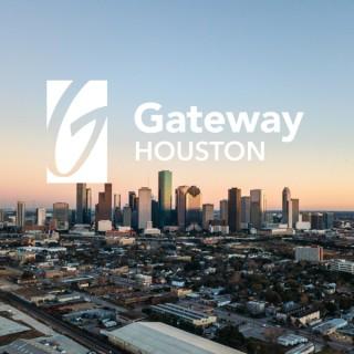Gateway Church Houston Podcast