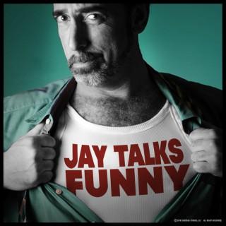 Jay Talks Funny