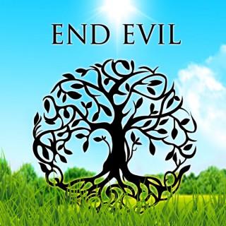 End Evil