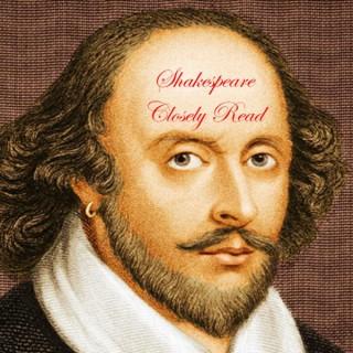 Shakespeare Closely Read