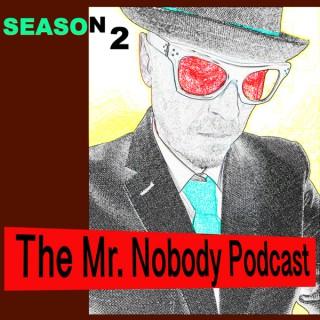 The Mr.Nobody Podcast: Season 2