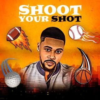 Shoot Your Shot with Dom Davis