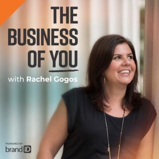 The Business of You with Rachel Gogos