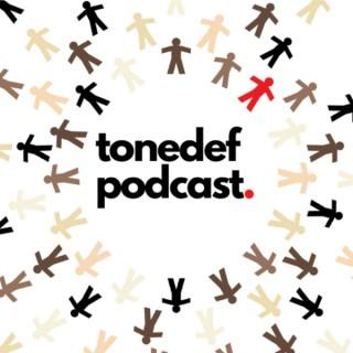 Tone Def Podcast
