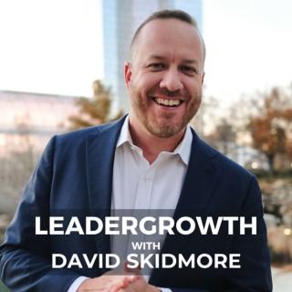 LeaderGrowth with David Skidmore