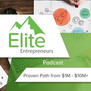 The Elite Entrepreneurs Podcast