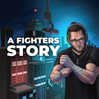 A Fighter's Story