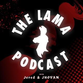 The Lama Podcast