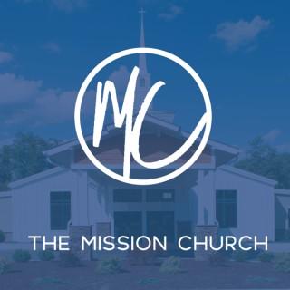 The Mission Church: The Official The Mission Church Podcast